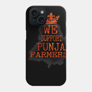 We support Punjab farmers Phone Case