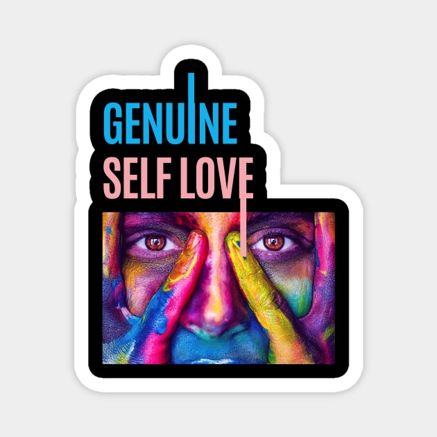 Genuine Self Love Magnet by twinkle.shop