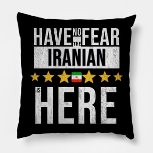 Have No Fear The Iranian Cat Is Here - Gift for Iranian Cat From Iran Pillow