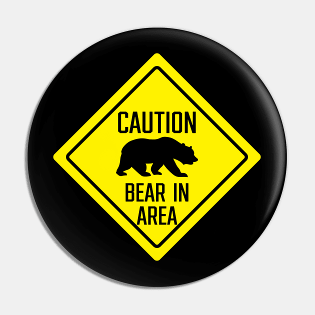 Caution bear in area sign Pin by SignX365