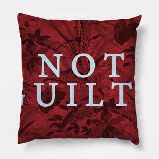 Not Guilty Pillow