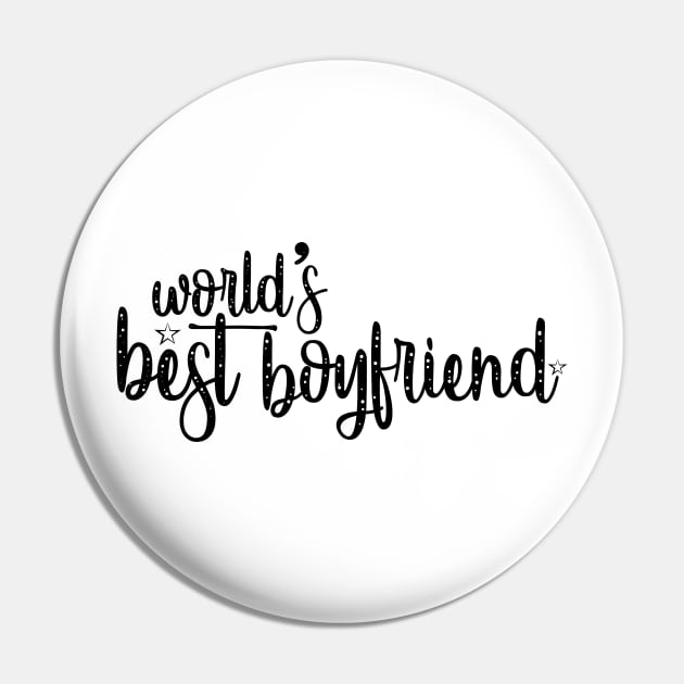 World's Best Boyfriend Pin by Marija154