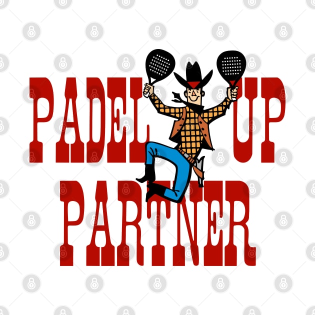 Padel Up Partner! sport by goatboyjr