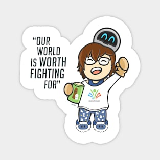 Our World is Worth Fighting For Magnet