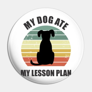 my dog ate my lesson plan Pin