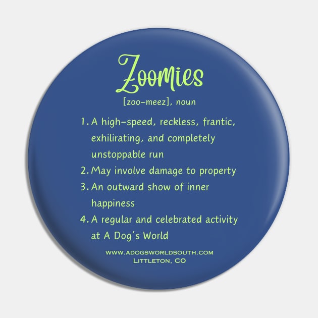 Zoomies - A Dog's World - Doggie Daycare - Playful - Zoom Pin by A Dog's World