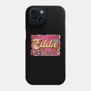 Classic Eddie Personalized Flowers Proud Name Phone Case