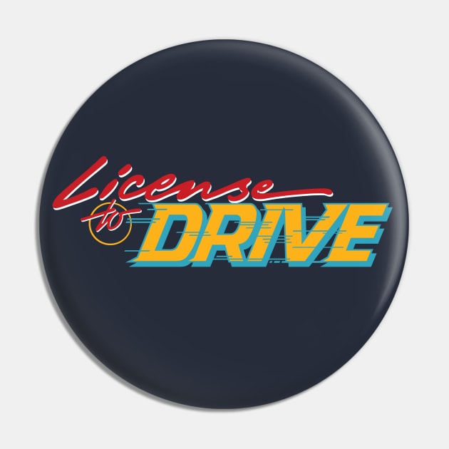 License to Drive Pin by DCMiller01