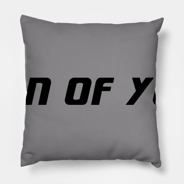 I AM FAN OF YOU Pillow by HAIFAHARIS