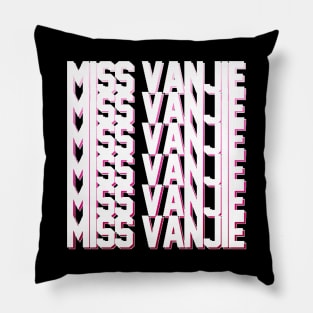 Miss Vanjie! (7) - White Text On Pink Gradient Shadow BackDrop Pillow