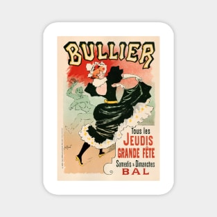 BAL BULLIER 1899 Tous Les Jeudis Grande Fête by Poster Artist Georges Meunier Magnet