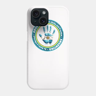 Argentina Motto Hand DNA Watercolor Art In Unity and Freedom Phone Case