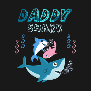 Daddy Shark T-Shirt