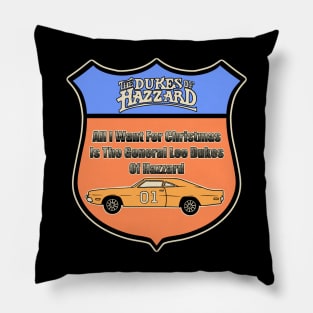 All I Want For Christmas Is The General Lee Dukes Of Hazzard Pillow