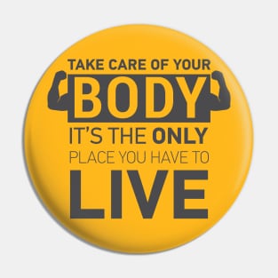 TAKE CARE OF YOUR BODY || GYM QUOTES Pin