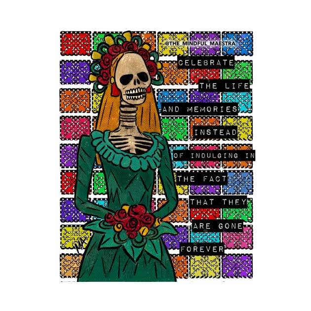 Catrina by The Mindful Maestra