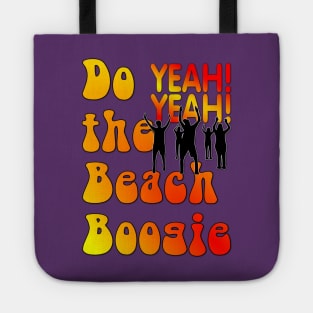 Do the Beach Boogie YEAH! YEAH! Tote