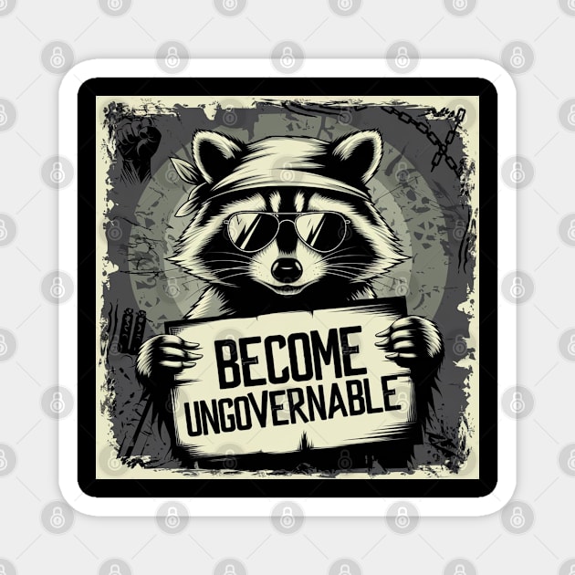 become ungovernable Magnet by Pixel Threads 