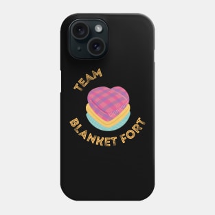 Team Blanket Fort Phone Case