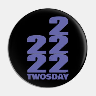 22222 Twosday in Very Peri Typography Pin