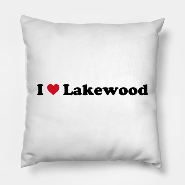 I Love Lakewood Pillow by Novel_Designs