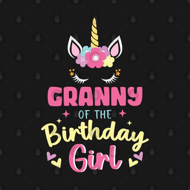 Granny of The Birthday Girls Family Unicorn Lover B-day Gift For Girls Women Kids by tearbytea