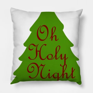 Oh Holy Night Pillow
