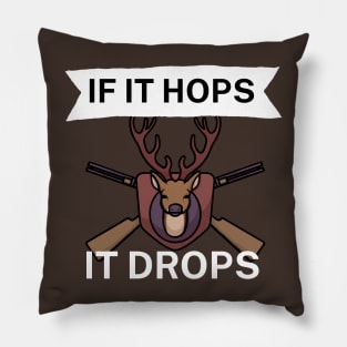 If it hops it drops Pillow