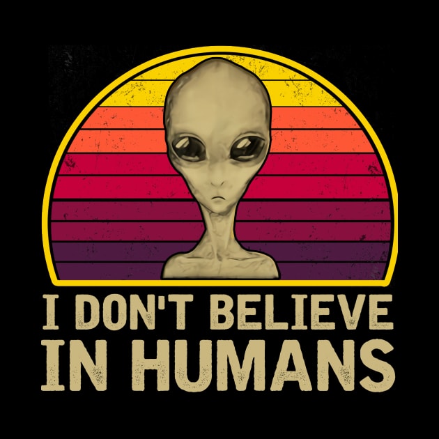 I DON'T BELIEVE IN HUMANS by JeanettVeal