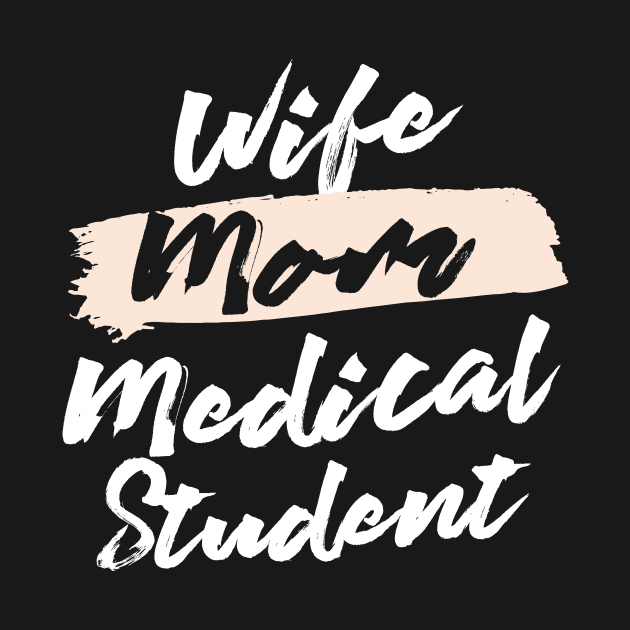 Cute Wife Mom Medical Student Gift Idea by BetterManufaktur