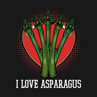 Asparagus - I Love Asparagus - Vegan Statement Quote T-Shirt