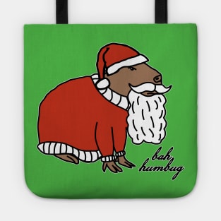 Grumpy Christmas Capybara Santa Claus says Ba Humbug Tote