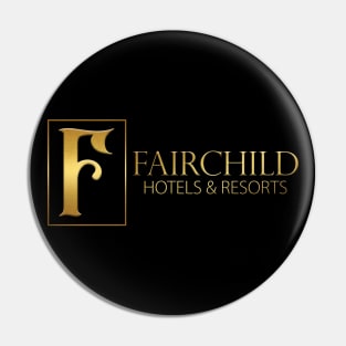 Fairchild Hotels & Resorts Logo Pin