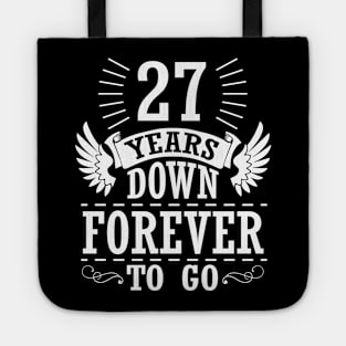 27 Years Down Forever To Go Happy Wedding Marry Anniversary Memory Since 1993 Tote