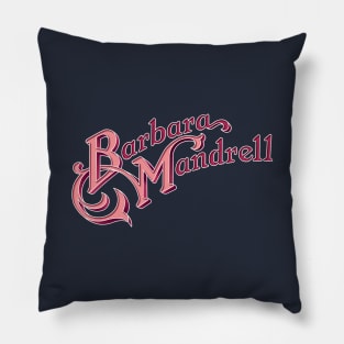 Barbara Mandrell Pillow