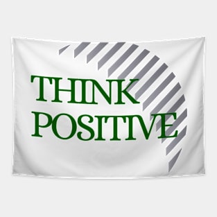 think positive Tapestry