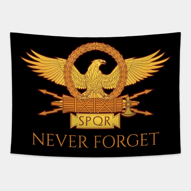 Ancient Rome - Never Forget - Roman Legionary Eagle SPQR Tapestry by Styr Designs