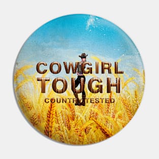 Country Tough, Rodeo Tested Pin