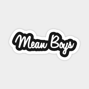 Mean Boys: Classic Logo Magnet