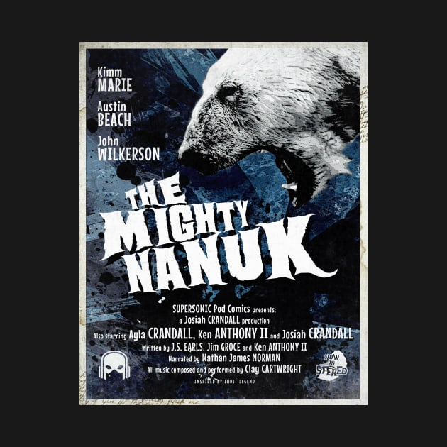 THE MIGHTY NANUK Retro Design by SUPERSONICPodComics