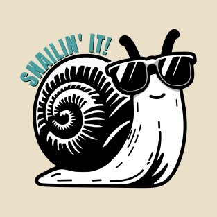 Snailin It T-Shirt