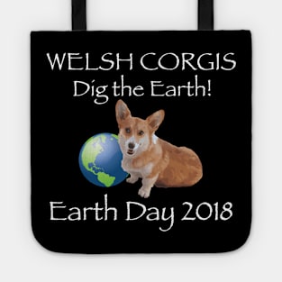 Corgi Earth Day Awareness 2018 T-Shirt Tote