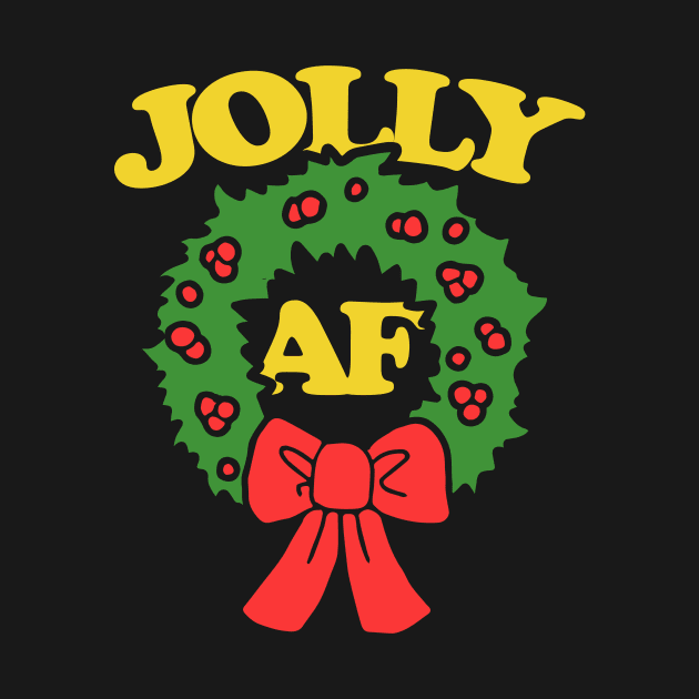 Jolly AF Christmas by bubbsnugg