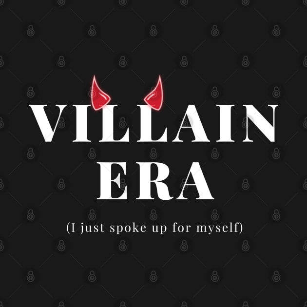 'VILLAIN ERA (I JUST SPOKE UP FOR MYSELF)' by girlworld