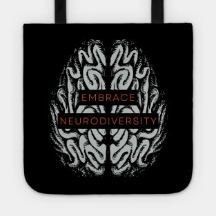 Embrace Neurodiversity Tote