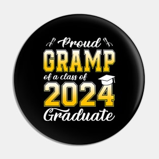 Proud Gramp Of A Class Of 2024 Graduate Senior Graduation Pin