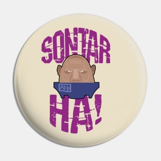 Sontar Ha! Pin