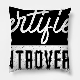 certified introvert Pillow