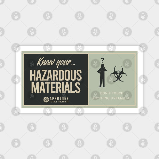 Know Your Hazards Magnet by fashionsforfans