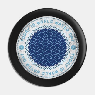 Today is World Water Day Pin